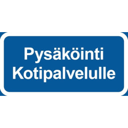 Pysäköinti Kotipalvelulle opaste