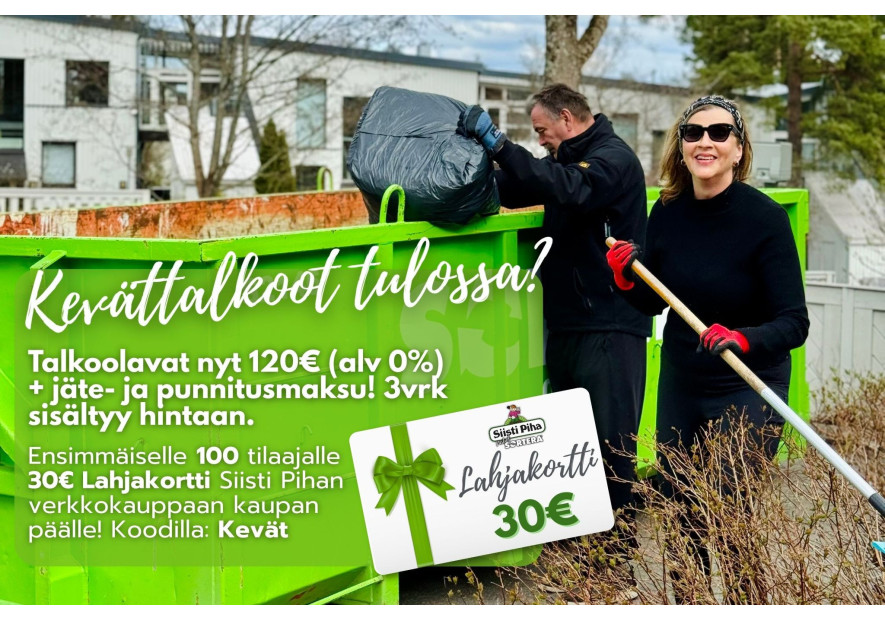 Tilaa kevään talkoolavat hyvissä ajoin!